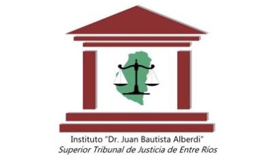 Instituto de Formación y Perfeccionamiento Judicial de la Provincia de Entre Ríos “Dr. Juan Bautista Alberdi” (Argentina) Instituto de Formación y Perfeccionamiento Judicial de la Provincia de Entre Ríos “Dr. Juan Bautista Alberdi” (Argentina)
