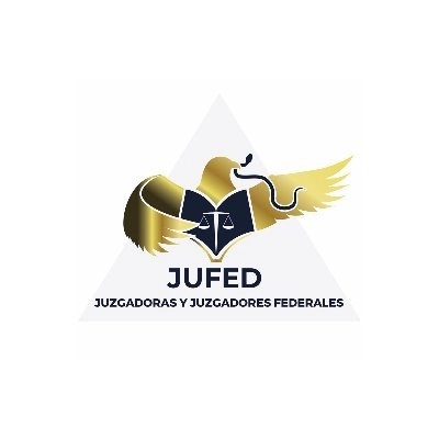 JUFED - Asociación Nacional de Magistrados de Circuito y Jueces de Distrito del Poder Judicial de la Federación (México)